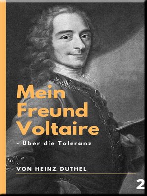 cover image of Mein Freund Voltaire--Über die Toleranz.